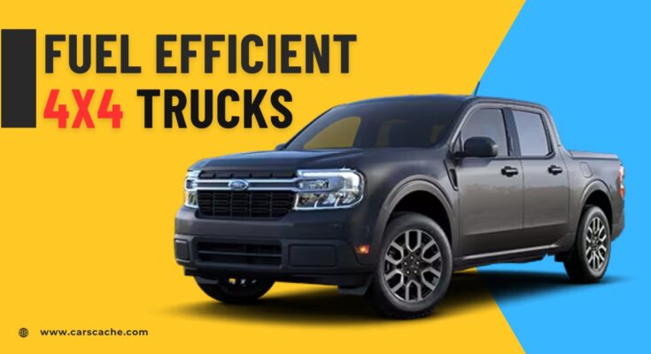 Most Fuel Efficient 4x4 Trucks Of All Time